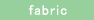 fubric